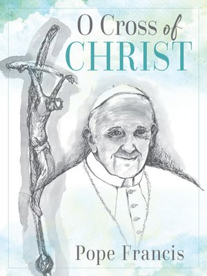 cover image of O Cross of Christ